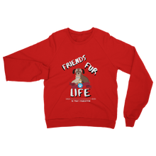 Load image into Gallery viewer, (White Lettering) Friends Fur Life Classic Adult Sweatshirt