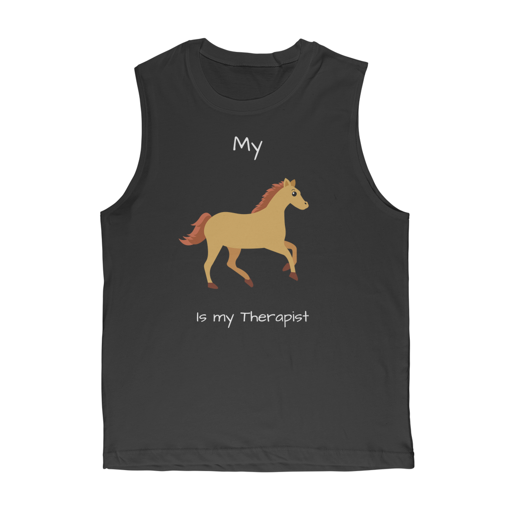 My Horse is My Therapist (White) Classic Adult Muscle Top