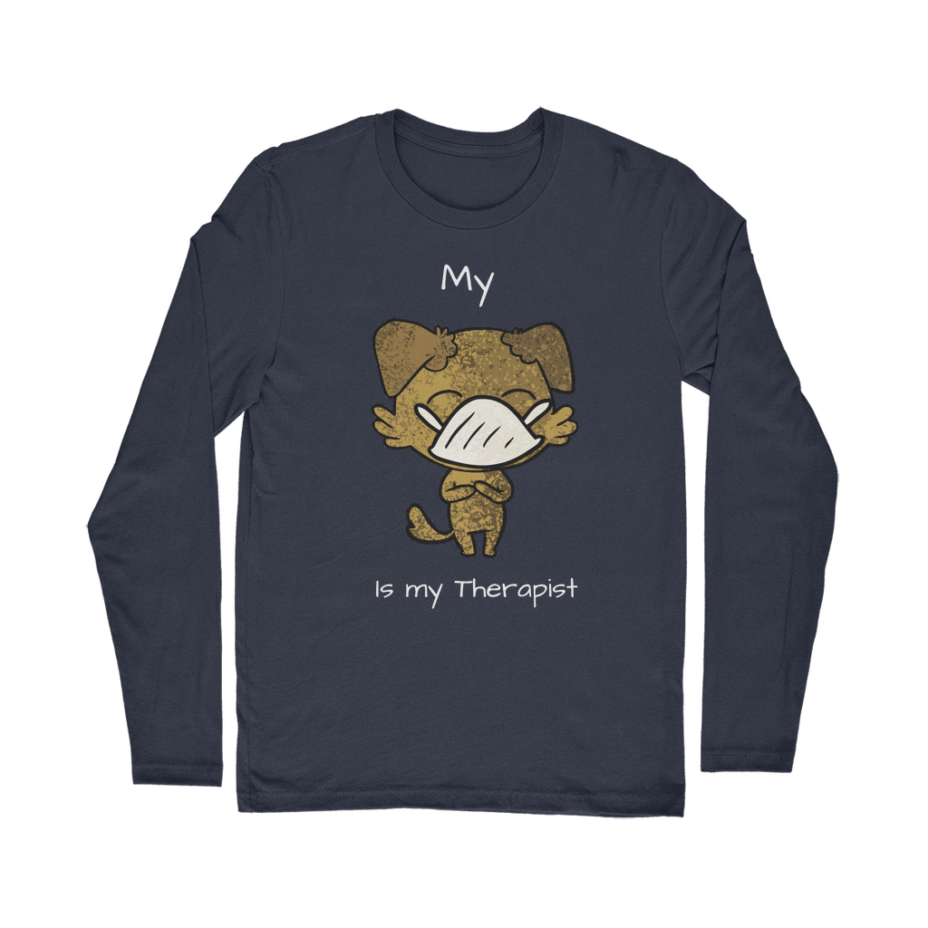 My ?? Is My Therapist (White) Classic Long Sleeve T-Shirt
