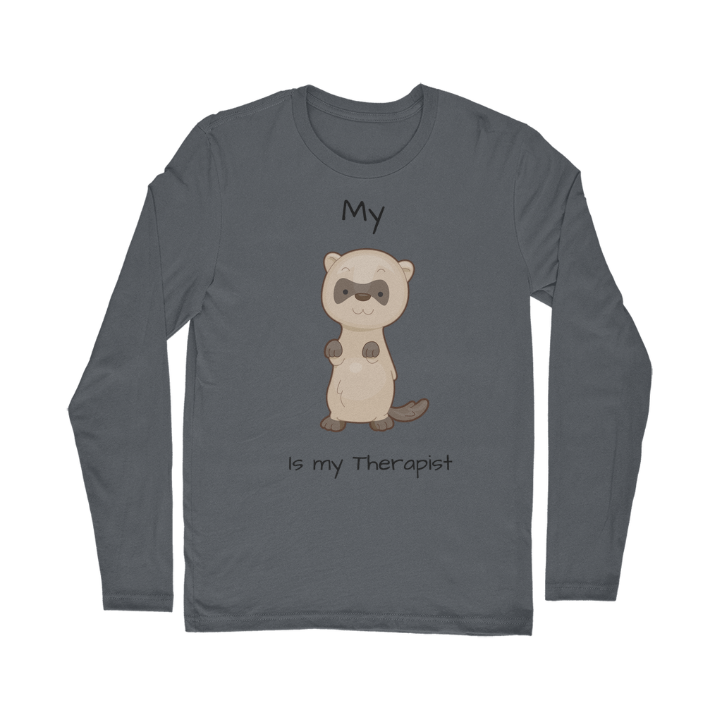 My Ferret is My Therapist (Black) Classic Long Sleeve T-Shirt
