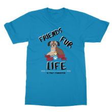 Load image into Gallery viewer, (Black Lettering) Friends Fur Life Classic Adult T-Shirt