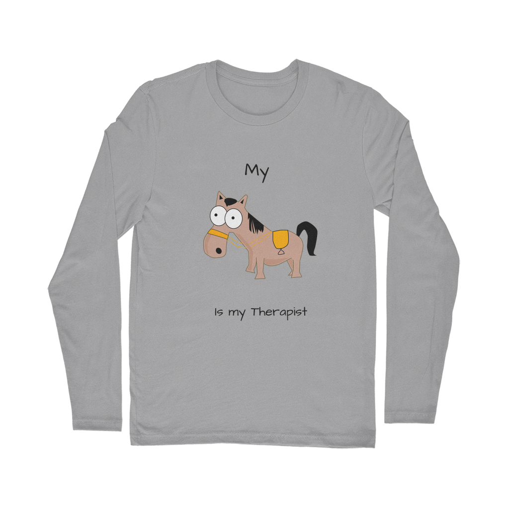 My Crazy Horse is My Therapist (Black) Classic Long Sleeve T-Shirt