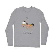 Load image into Gallery viewer, My Crazy Horse is My Therapist (Black) Classic Long Sleeve T-Shirt