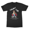 (White Lettering) Friends Fur Life Classic Adult T-Shirt