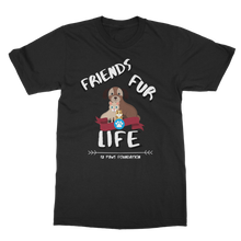 Load image into Gallery viewer, (White Lettering) Friends Fur Life Classic Adult T-Shirt