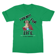 Load image into Gallery viewer, (Black Lettering) Friends Fur Life Classic Adult T-Shirt