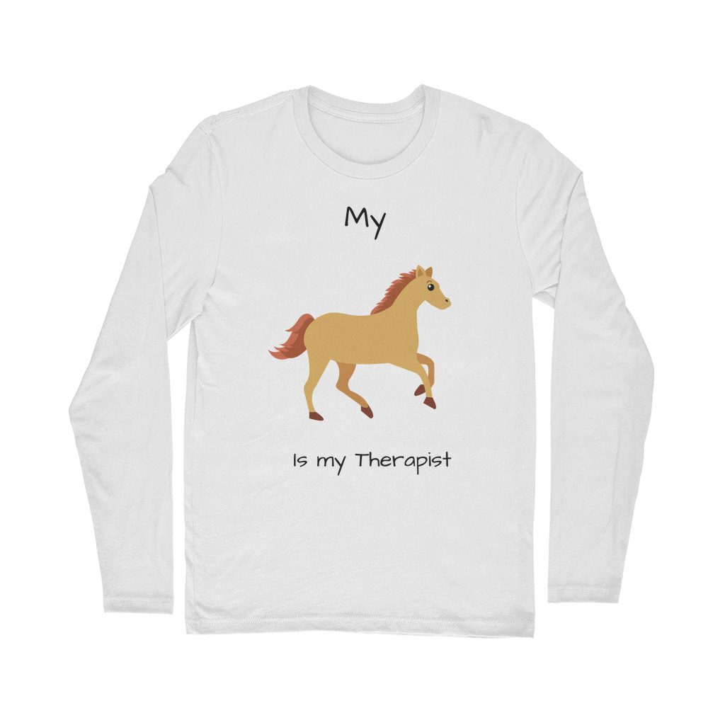 My Horse is My Therapist (Black) Classic Long Sleeve T-Shirt