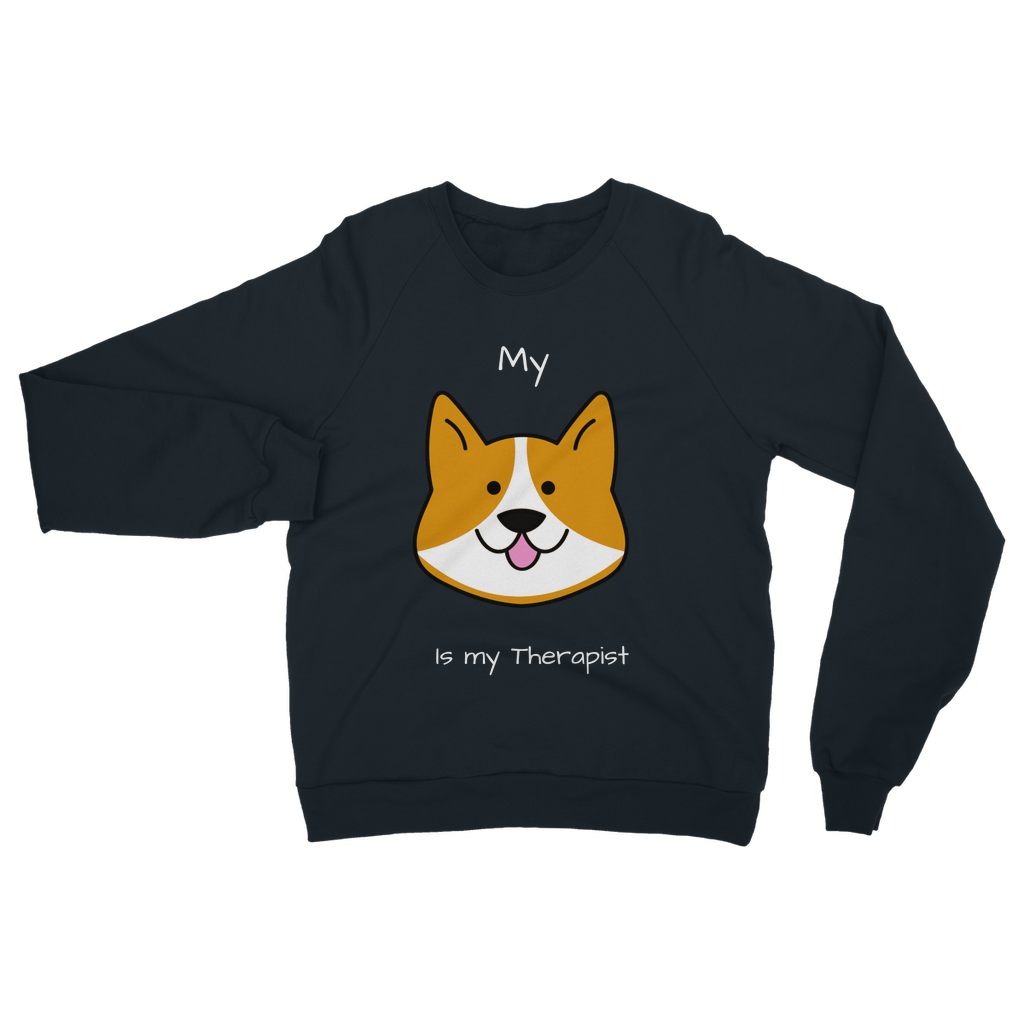 My Dog is My Therapist (White) Classic Adult Sweatshirt