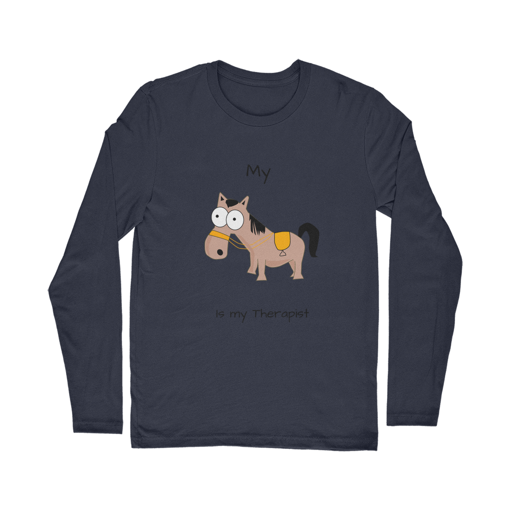 My Crazy Horse is My Therapist (Black) Classic Long Sleeve T-Shirt