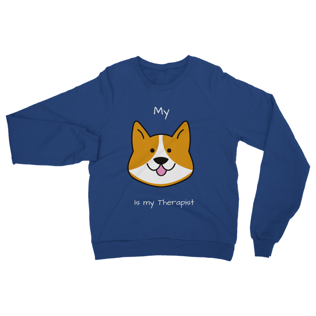 My Dog is My Therapist (White) Classic Adult Sweatshirt