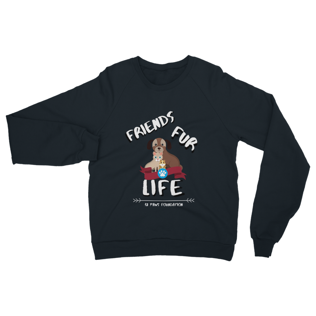 (White Lettering) Friends Fur Life Classic Adult Sweatshirt