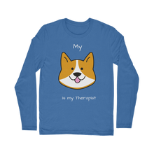 Load image into Gallery viewer, My Dog is My Therapist (White) Classic Long Sleeve T-Shirt