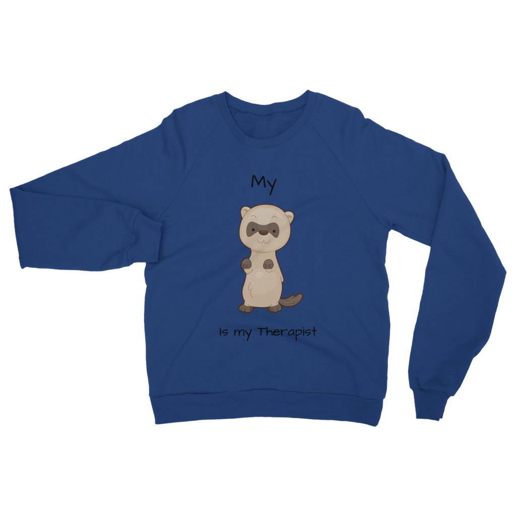 My Ferret is My Therapist (Black) Classic Adult Sweatshirt