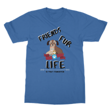 Load image into Gallery viewer, (Black Lettering) Friends Fur Life Classic Adult T-Shirt