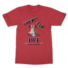 Load image into Gallery viewer, (Black Lettering) Friends Fur Life Classic Adult T-Shirt