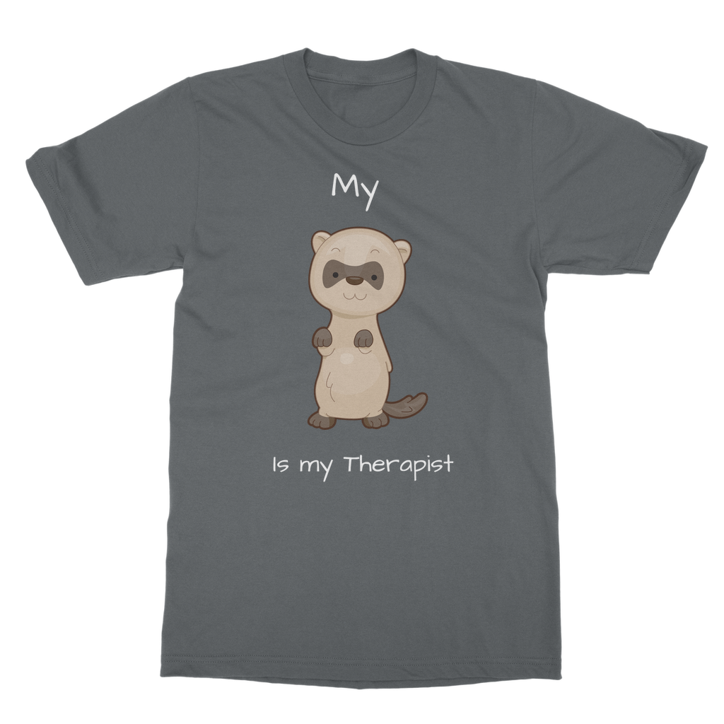 My Ferret is My Therapist (White) Classic Adult T-Shirt