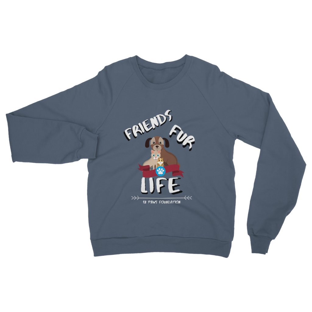 (White Lettering) Friends Fur Life Classic Adult Sweatshirt