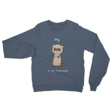 Load image into Gallery viewer, My Ferret is My Therapist (White) Classic Adult Sweatshirt