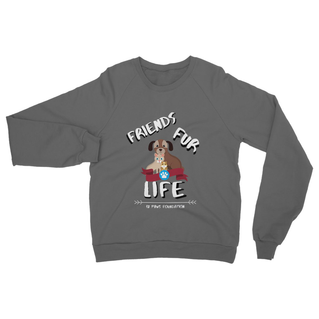 (White Lettering) Friends Fur Life Classic Adult Sweatshirt