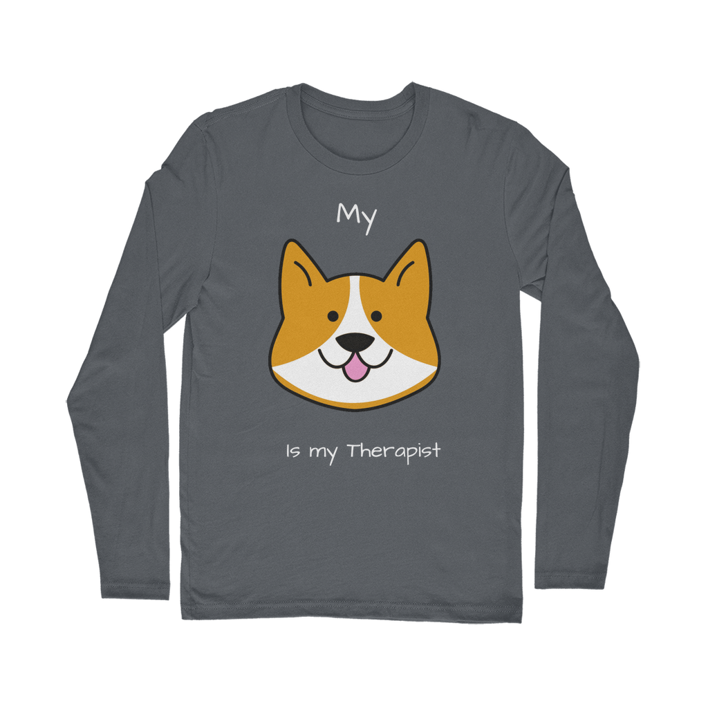 My Dog is My Therapist (White) Classic Long Sleeve T-Shirt