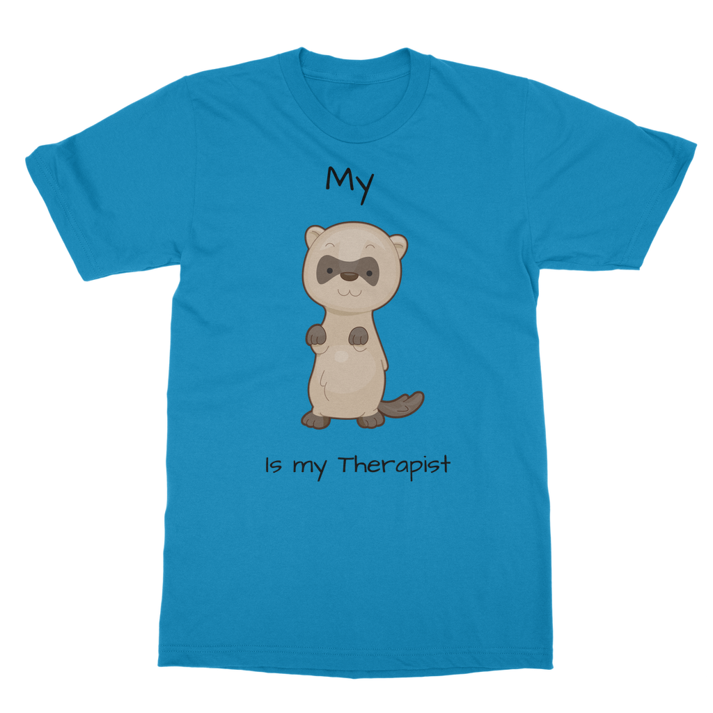 My Ferret is My Therapist (Black) Classic Adult T-Shirt
