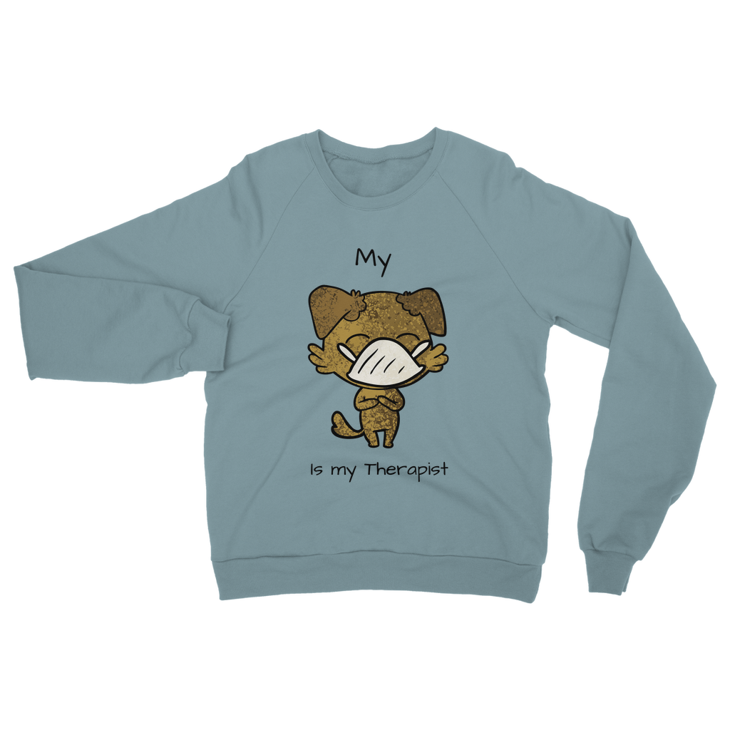 (Black) My ?? is My Therapist Classic Adult Sweatshirt