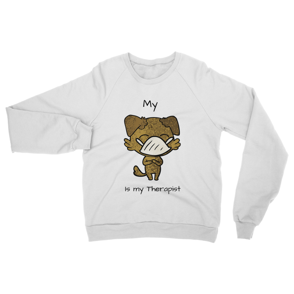 (Black) My ?? is My Therapist Classic Adult Sweatshirt
