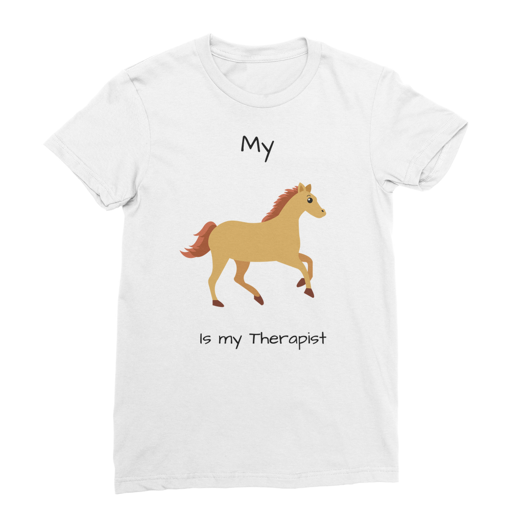 My Horse is My Therapist (Black) Classic Women's T-Shirt