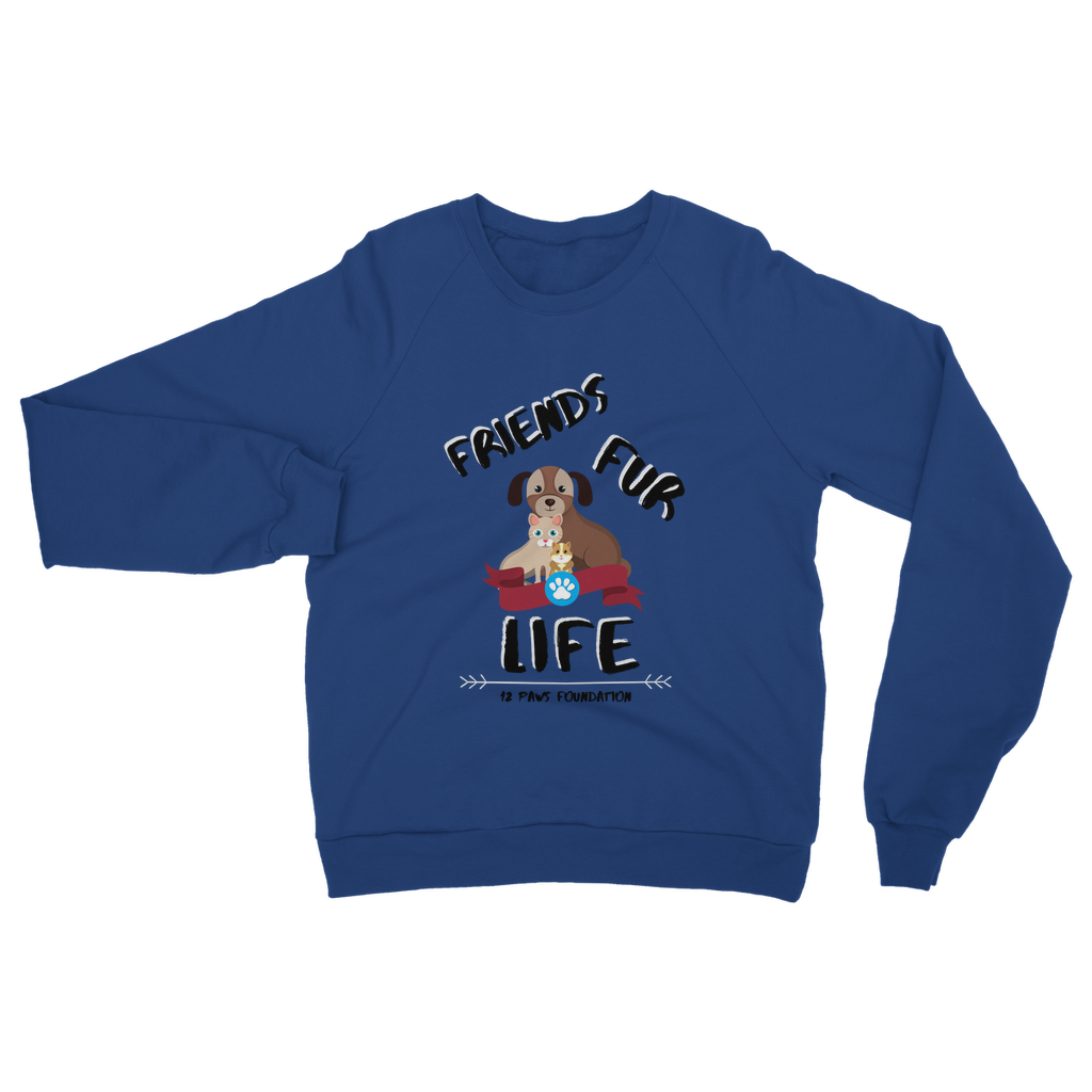 (Black Lettering) Friends Fur Life Classic Adult Sweatshirt