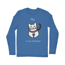 Load image into Gallery viewer, My Cat is My Therapist (White) Classic Long Sleeve T-Shirt