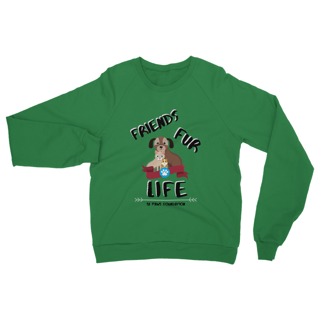 (Black Lettering) Friends Fur Life Classic Adult Sweatshirt