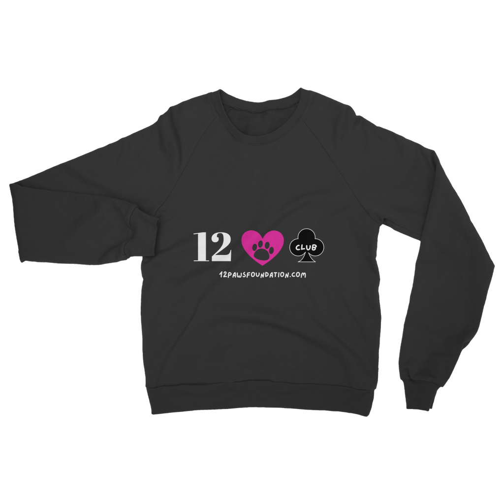 12 Paws Club (White Lettering) Classic Adult Sweatshirt