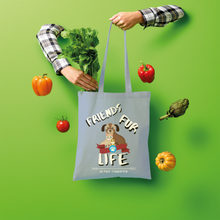 Load image into Gallery viewer, (White Lettering) Friends Fur Life Shopper Tote Bag