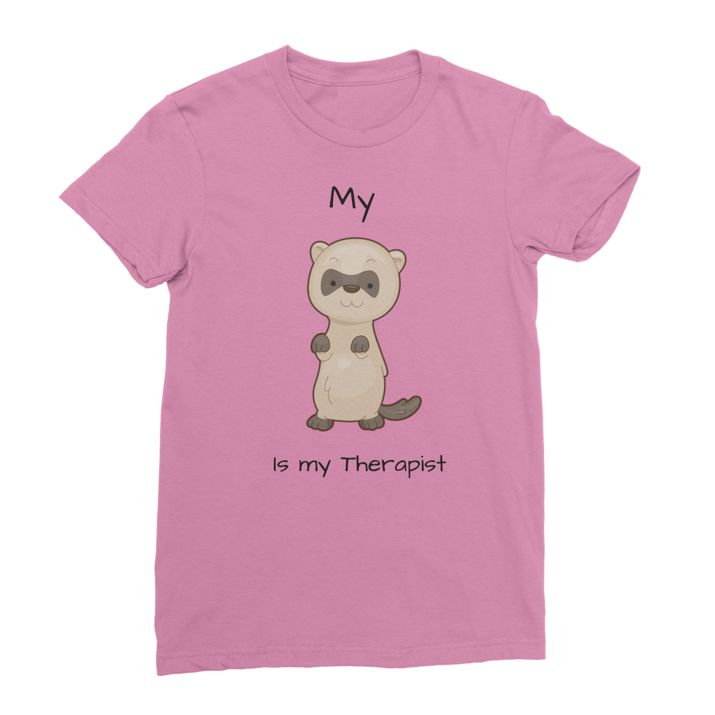 My Ferret is My Therapist (Black) Classic Women's T-Shirt