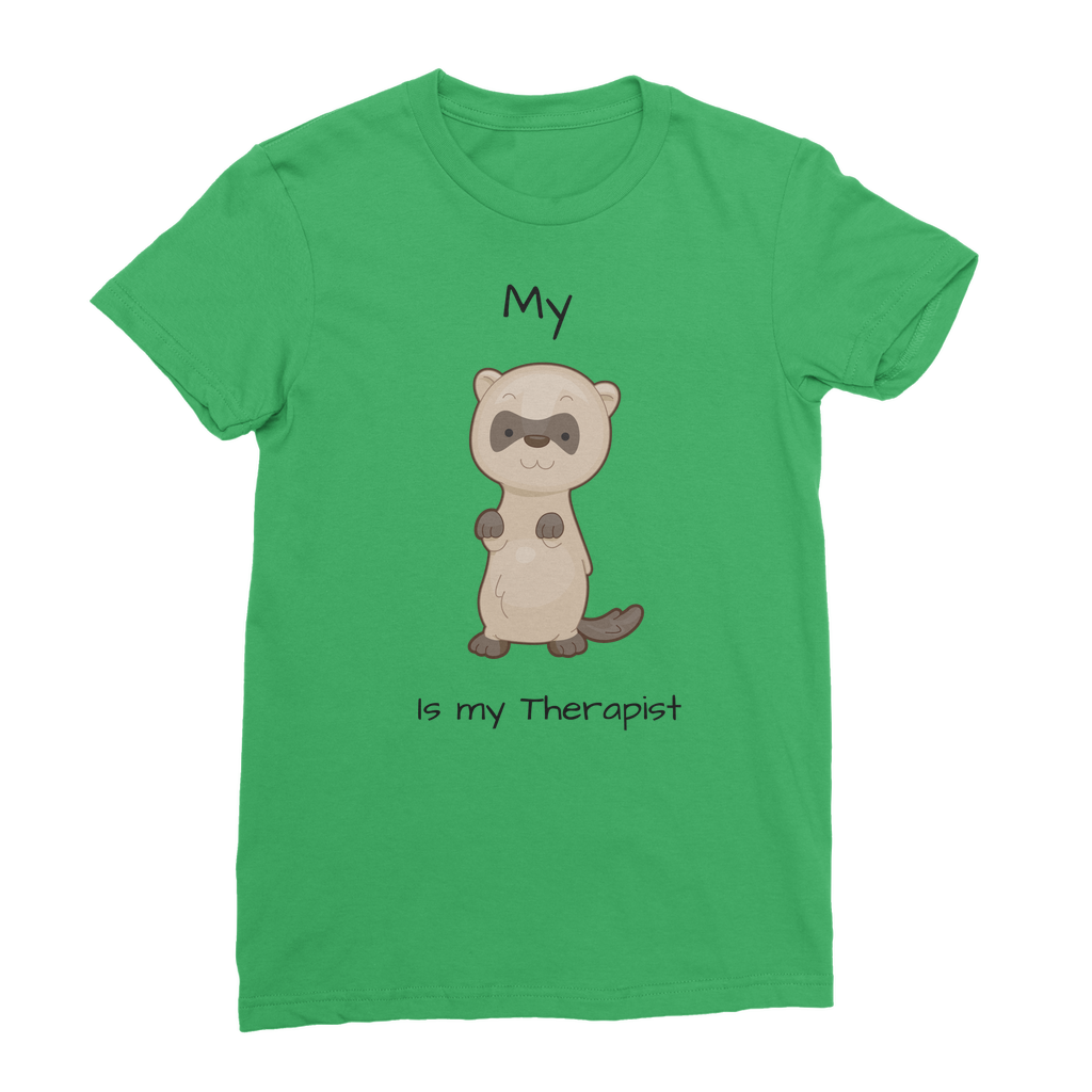 My Ferret is My Therapist (Black) Classic Women's T-Shirt