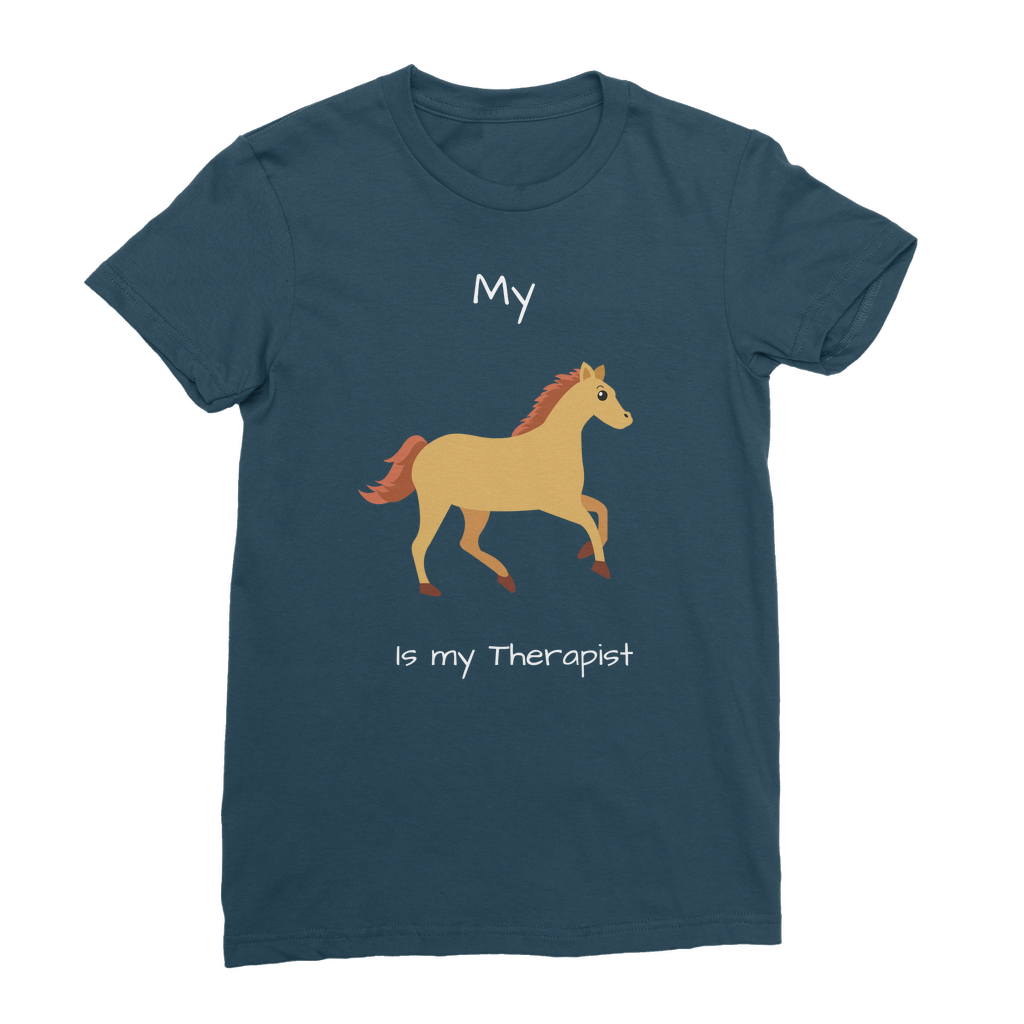 My Horse is My Therapist (White) Classic Women's T-Shirt