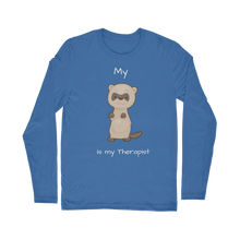 Load image into Gallery viewer, My Ferret is My Therapist (White) Classic Long Sleeve T-Shirt