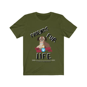 "1000% FRIEND FUR EVER" Unisex Tee