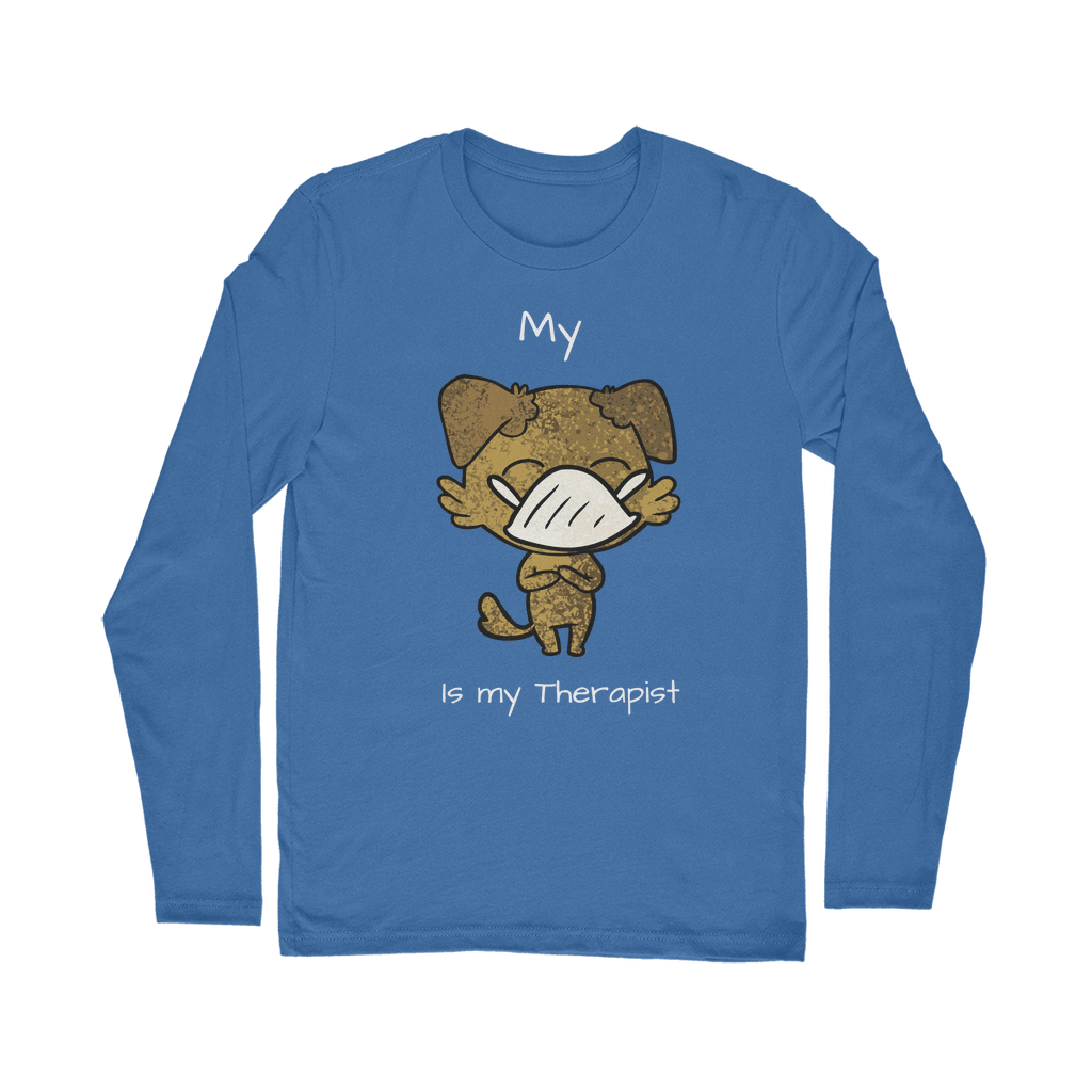 My ?? Is My Therapist (White) Classic Long Sleeve T-Shirt