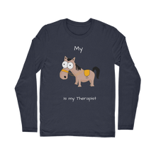 Load image into Gallery viewer, My Crazy Horse is my Therapist (White) Classic Long Sleeve T-Shirt