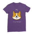 My Dog is My Therapist (White) Classic Women's T-Shirt