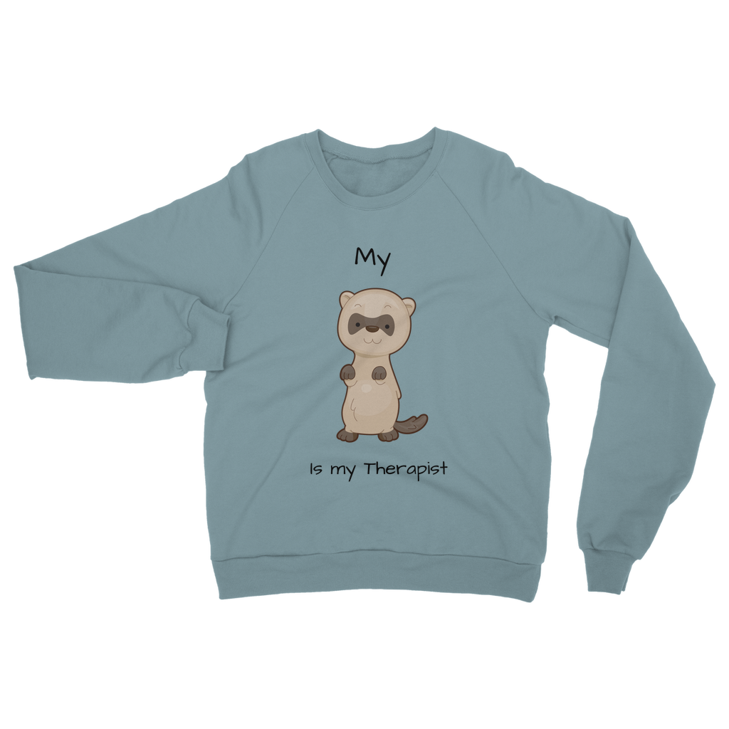 My Ferret is My Therapist (Black) Classic Adult Sweatshirt