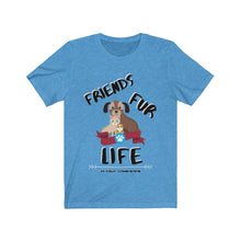 Load image into Gallery viewer, &quot;1000% FRIEND FUR EVER&quot; Unisex Tee