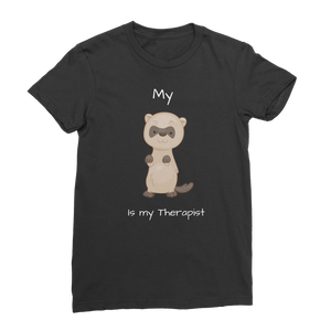 My Ferret is My Therapist (White) Classic Women's T-Shirt