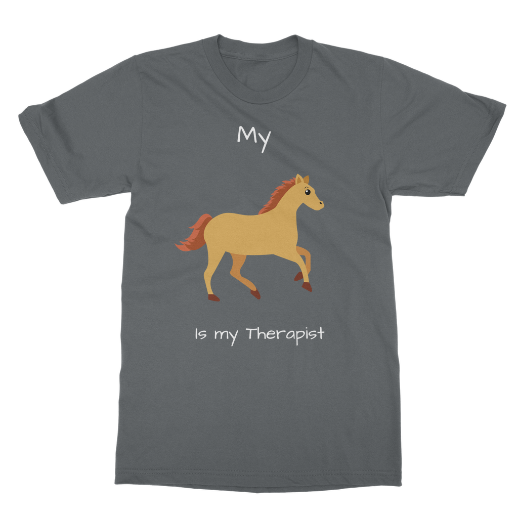 My Horse is My Therapist (White) Classic Adult T-Shirt