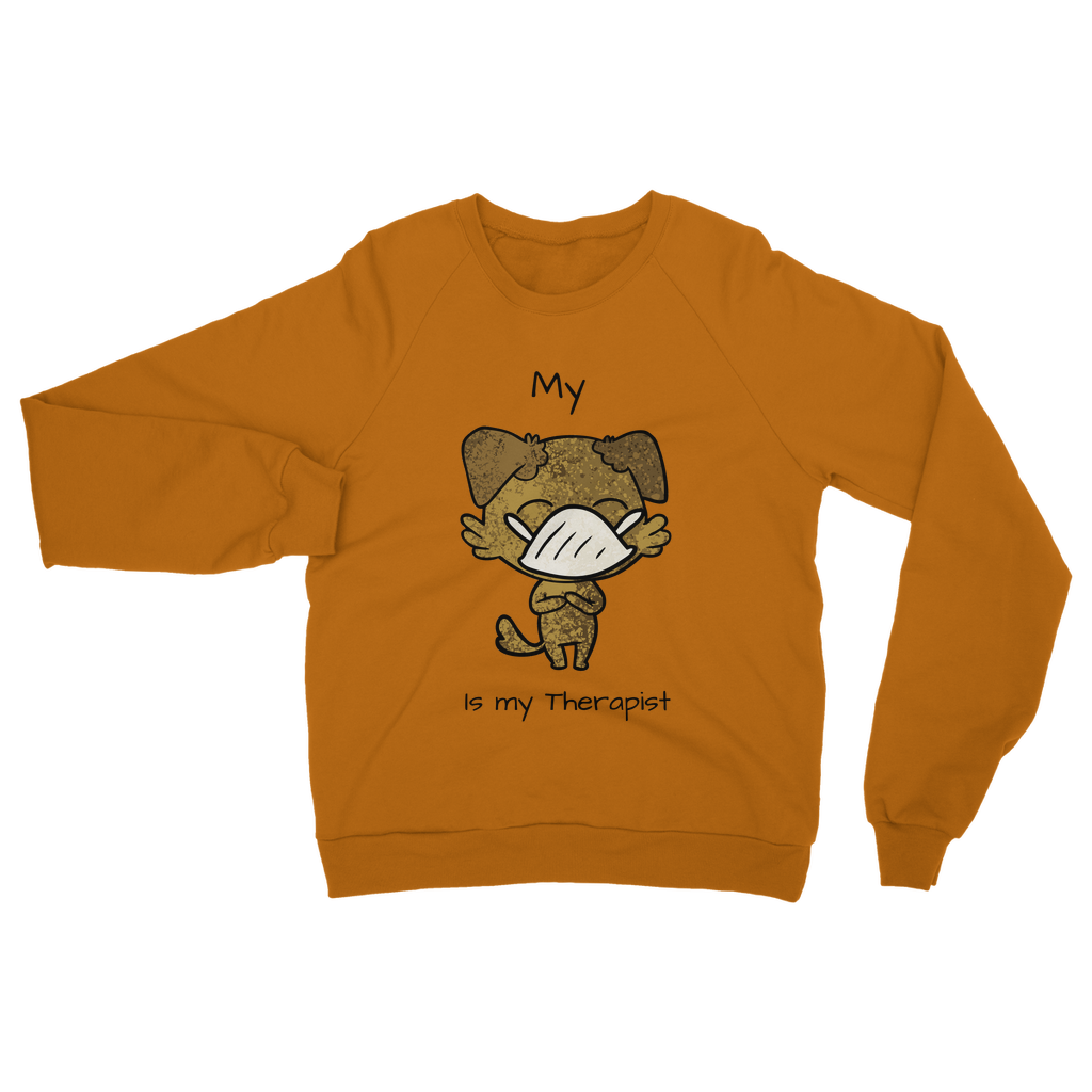 (Black) My ?? is My Therapist Classic Adult Sweatshirt