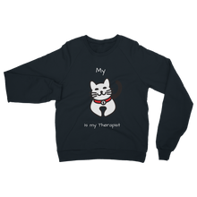 Load image into Gallery viewer, My Cat is My Therapist (White) Classic Adult Sweatshirt