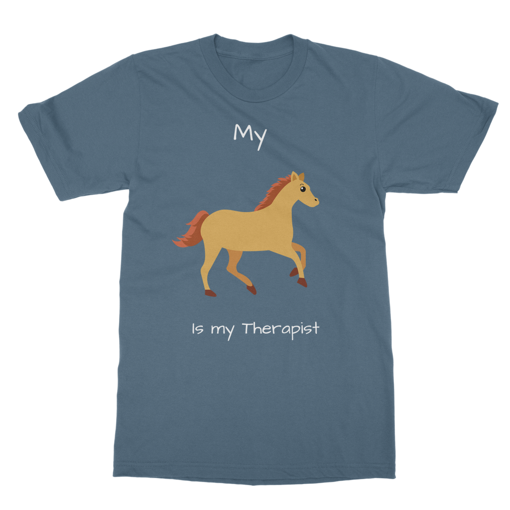 My Horse is My Therapist (White) Classic Adult T-Shirt