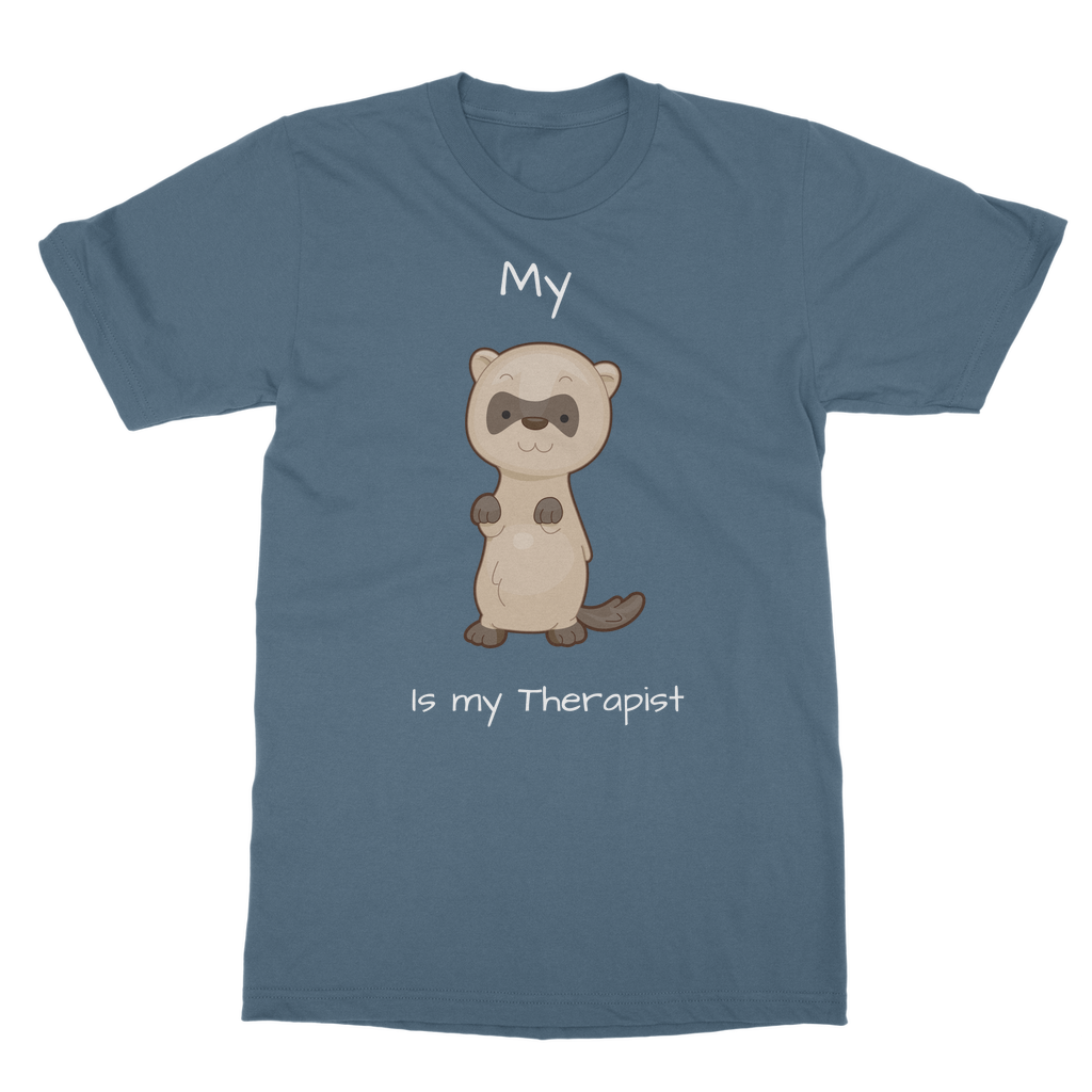 My Ferret is My Therapist (White) Classic Adult T-Shirt