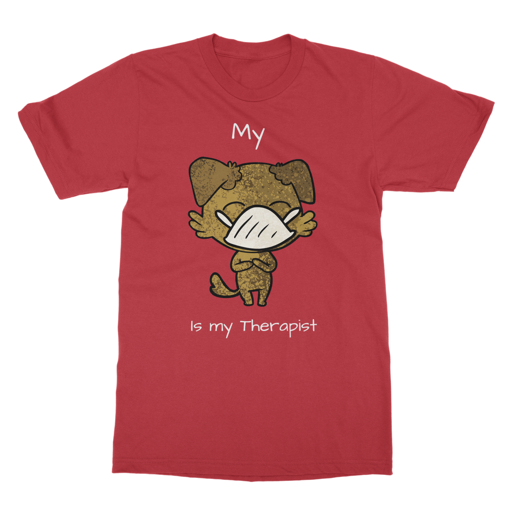 My ?? Is My Therapist (White) Classic Adult T-Shirt